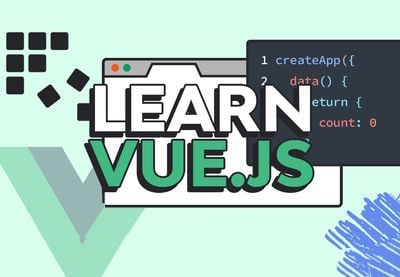 Vue.js Tutorial: Beginner to Front-End Developer