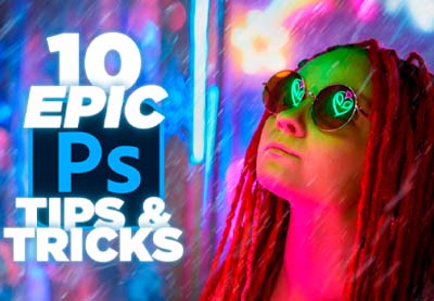 10 Epic Photo Manipulation Tips and Tricks in Photoshop